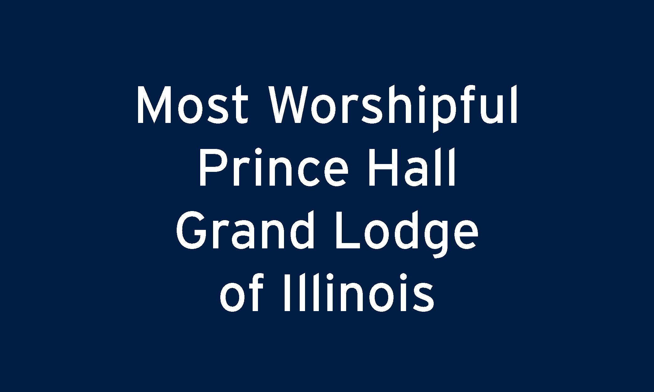 Most Worshipful Prince Hall Grand Lodge of Illinois